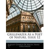 Grillparzer as a Poet of Nature, Issue 12 by Franz Grillparzer