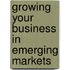 Growing Your Business in Emerging Markets