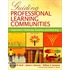 Guiding Professional Learning Communities