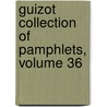 Guizot Collection of Pamphlets, Volume 36 door Onbekend