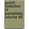 Guizot Collection of Pamphlets, Volume 49 door Onbekend