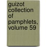 Guizot Collection of Pamphlets, Volume 59 door Onbekend