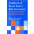 Handbook Of Breast Cancer Risk Assessment