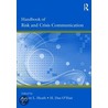 Handbook Of Risk And Crisis Communication door Robert L. Heath