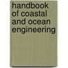 Handbook of Coastal and Ocean Engineering door Kim Y