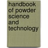Handbook of Powder Science and Technology door Muhammad Fayed