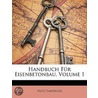 Handbuch Für Eisenbetonbau, Volume 1 by Fritz Emperger