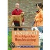 Handbuch für erfolgreiches Hundetraining door Beate Lorenz