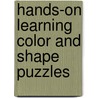 Hands-on Learning Color And Shape Puzzles door Onbekend