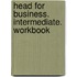 Head for Business. Intermediate. Workbook