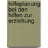 Hilfeplanung bei den Hilfen zur Erziehung