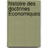 Histoire Des Doctrines Économiques