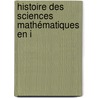 Histoire Des Sciences Mathématiques En I door Guillaume Libri