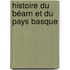 Histoire Du Béarn Et Du Pays Basque