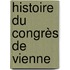 Histoire Du Congrès De Vienne