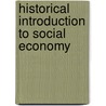 Historical Introduction to Social Economy by Francis Stuart Chapin