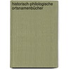 Historisch-philologische Ortsnamenbücher door Onbekend
