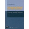 Historisches Textbuch Zum Alten Testament by Manfred Weippert