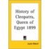 History Of Cleopatra, Queen Of Egypt 1899