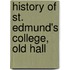History of St. Edmund's College, Old Hall
