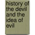 History of the Devil and the Idea of Evil