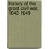 History of the Great Civil War, 1642-1649
