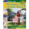 How Do Mortgages, Loans, and Credit Work? door Paul Challen