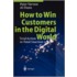 How to Win Customers in the Digital World