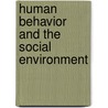 Human Behavior And The Social Environment door Ph.D. Joan Granucci Lesser