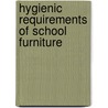 Hygienic Requirements Of School Furniture door Gabriel A. Bobrick