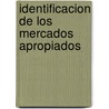 Identificacion de los Mercados Apropiados door David Parmerlee