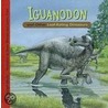 Iguanodon and Other Leaf-Eating Dinosaurs door Dougal Dixon