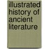 Illustrated History of Ancient Literature