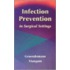 Infection Prevention in Surgical Settings