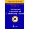 Information Networks For Community Health by Patricia Flatley Brennan
