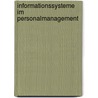 Informationssysteme im Personalmanagement door Stefan Strohmeier