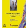 Innovative Ansätze konstruktiven Lernens by Unknown