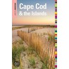 Insiders' Guide To Cape Cod & The Islands by Patrick Cassidy