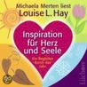 Inspiration Für Herz Und Seele. Audi door Louise Hay