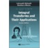 Integral Transforms And Their Application