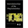 Interrelationships of the Platyhelminthes by Rodney A. Bray