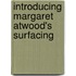 Introducing Margaret Atwood's  Surfacing
