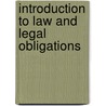 Introduction To Law And Legal Obligations by Unknown