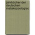 Jahrbücher Der Deutschen Malakozoologisc