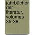 Jahrbücher Der Literatur, Volumes 35-36