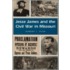 Jesse James And The Civil War In Missouri