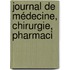 Journal De Médecine, Chirurgie, Pharmaci