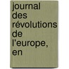 Journal Des Révolutions De L'Europe, En door Onbekend