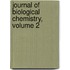 Journal of Biological Chemistry, Volume 2