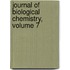 Journal of Biological Chemistry, Volume 7